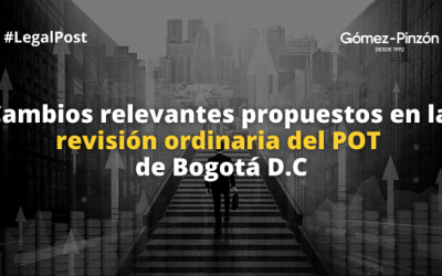 #CápsulasPOT: Cambios relevantes propuestos en la revisión ordinaria del POT de Bogotá D.C