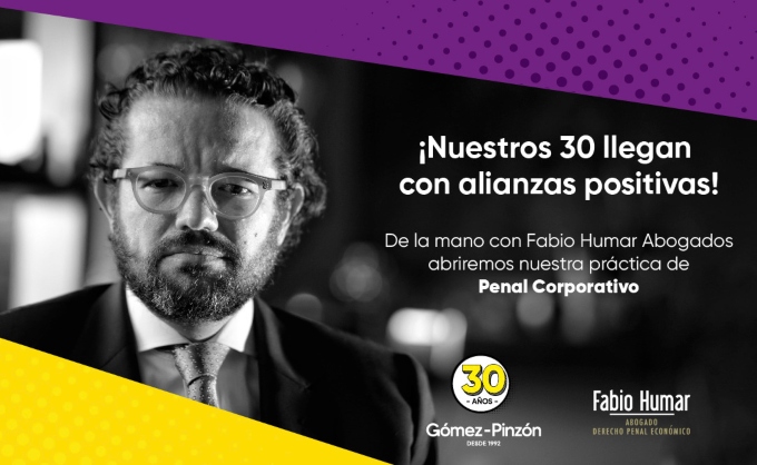 Gómez-Pinzón y Fabio Humar abogados, firman una alianza para brindar a sus clientes una asesoría más integral