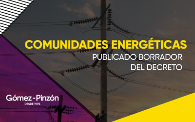 Comunidades energéticas – Publicado borrador del decreto